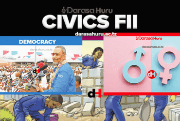 CIVICS FORM II - Darasa Huru, Civics Complete Notes Form Two All Topics