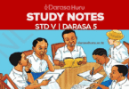 Sayansi na Teknolojia Study Notes Drasa la Tano PDF, STANDARD FIVE (V) ENGLISH DARASA LA TANO NOTES