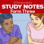 Form Three Study Notes All Subjects, Form Three - Study Notes - All Subjects - Free Download