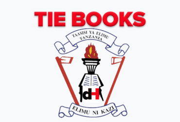 TIE LIBRARY 2026-DOWNLOAD TIE BOOKS PDF FREE, TIE BOOKS PRIMARY SCHOOLS, TIE BOOKS FORM I - VI ALL SUBJECTS, Read and Download Full Notes for TIE BOOKS, TIE BOOKS DOWNLOAD PDF FORM 1 - 6, TIE Books Form One New Curriculum PDF