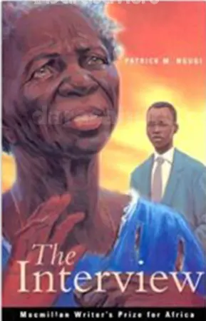The Interview By Patrick M. Ngugi Novel Analysis, The Interview