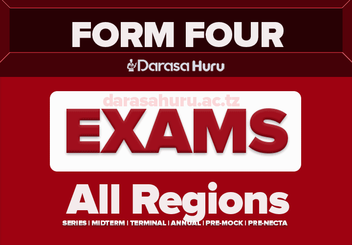 Form Four Mock And Pre NECTA Exams 2025