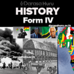 HISTORY STUDY FORM IV - Darasa Huru, History Notes For Form Four - All Topics, Crises In The Capitalist System, Nationalism And Decolonization Process In Africa, Changes In Political, Social And Economic Policies, Africa In International Affairs