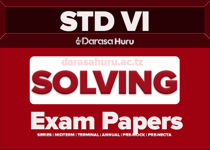 TABORA Standard Six Annual Exams November 2024 English and Kiswahili Medium