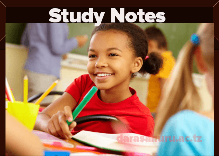 STUDY NOTES PRIMARY SCHOOLS (PRE - STD VII), Study Notes, Standard V Notes Darasa la Tano