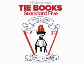 SCINCE STANDARD FIVE TIE BOOK NEW, TIE Books Standard Five (Darasa La 5) - Masomo Yote, TIE Books Standard V Darasa La 5