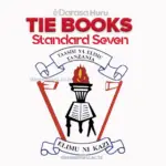 TIE Books Standard Seven, TIE Books Standard VII Darasa La 7, TIE Books Standard Seven | Vitabu Vya TIE Darasa la 7 - PDF Free Download
