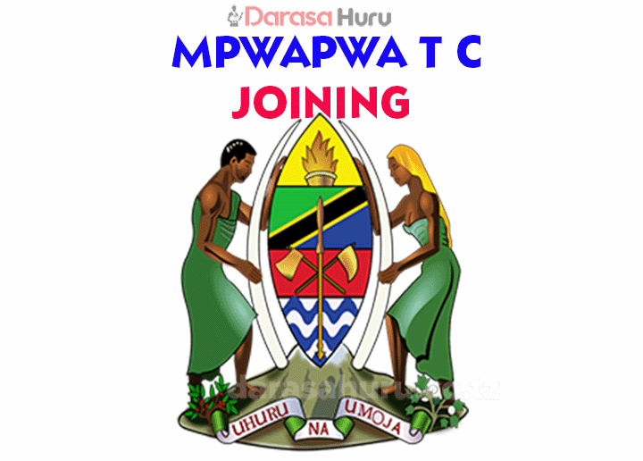 Mpwapwa Teachers College Dodoma, Mpwapwa Teachers College Joining Instruction