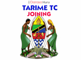 Tarime Teachers College Joining Instruction