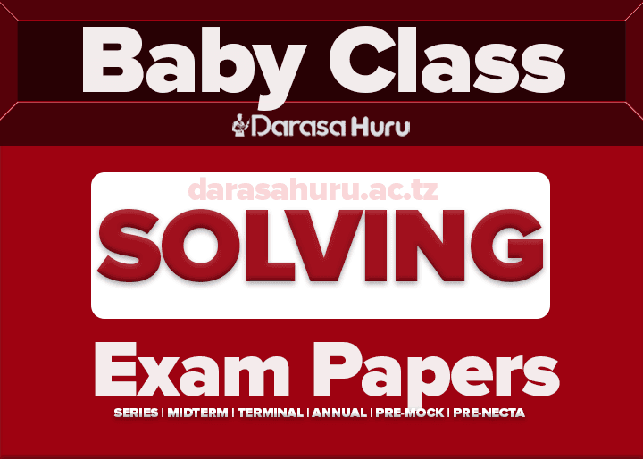 MESP Tanzania Baby Class End of Month Exam July 2025