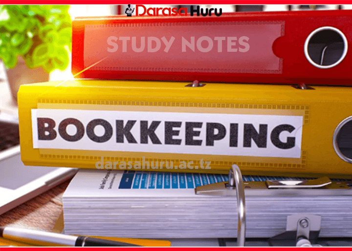 Book Keeping Notes Form Three – All Topics