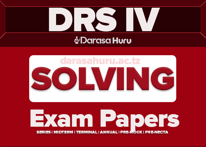 Darasa la Nne (STD IV) Exams With Answers February 2026