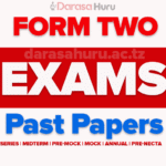 Tunduma TC Form Two Joint Examinations May 2025, JIEPSS Form Two Terminal Exam 2025 All Subjects, MBIESS Form Two Exams 2025 With Marking Schemes, KASULU TC Form Two Pre-Mock Exams 2025 With Marking Schemes, Markaz Islamic Form Two Special Exam 2025, Kagera Form Two Terminal Exams 2025 With Marking Schemes, ISESE UBN Form Two Midterm Examination 2025 With Marking schemes, MOROGORO Form Two Regional Terminal Examinations 2025 With Marking Schemes, Hojajemwa Form Two Terminal Exams May 2025 With Marking Schemes, Nkerege Form Two Terminal Exam May 2025