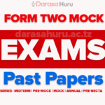 OHONGSS Form Two Mock Assessment 2025 With Marking Schemes, Kigoma and Shinyanga Form Two Mock Assessment Exams May 2025, Kilimanjaro Form Two Mock Examination Papers 2025, Kinondoni Dar es Salaam Form Two Mock Assessment Exams May 2025 With Marking Schemes, KMC DSM Form Two Mock Assessment Exams May 2025, Songea Dc Form Two Mock Exams 2025 – All Subjects