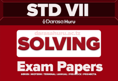 MEATU DC Standard Seven Pre NECTA Exams July 2025 TAPSHA, Zonal Standard Seven (Darasa la Saba) Mock II Exams 2025 Katavi-Mbeya-Njombe-Rukwa-Ruvuma and Songwe, Standard Seven Zonal Mock Exams 2025 Lake Zone, CSSC Standard Seven Pre-National Examination 2023 Northen Zone, Sumbawanga Standard Seven (Darasa La Saba) Pre-National Exams 2024, Tarime District Council Standard Seven (VII) Mock Exams March 2025 English and Kiswahili Medium