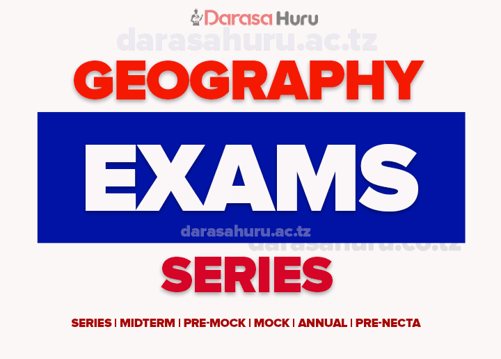 Download ISESE UBN Geography Form Four Exams Series 2025