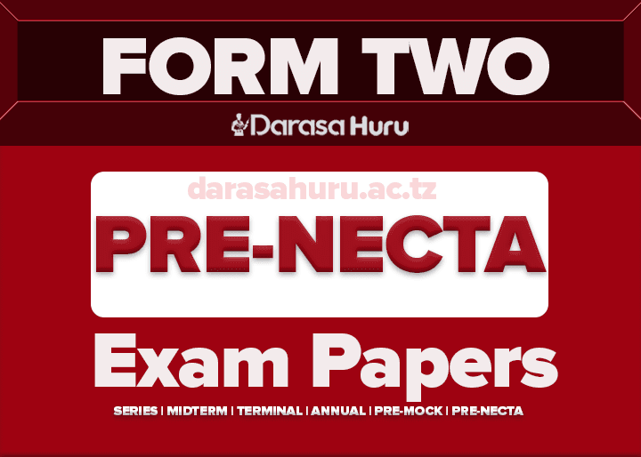 ISESE Form Two Pre NECTA Solved Exams July 2025, ISESE Form Two Pre NECTA Solved Exams July 2025ISESE Form Two Pre NECTA Solved Exams 2025 With Answers