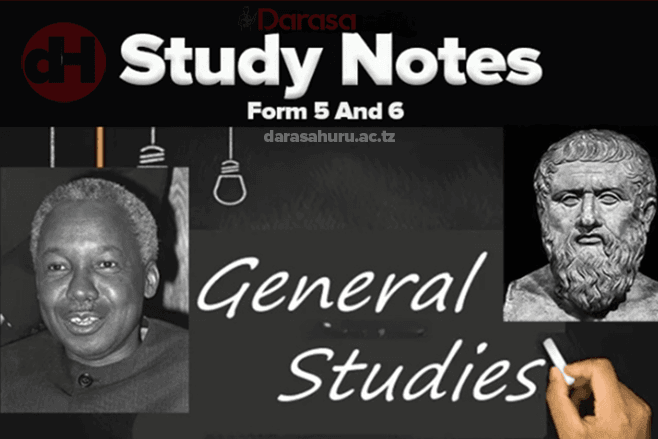 General Studies Notes Form 5 and 6, International Affairs, Man, Philosophy And Religion