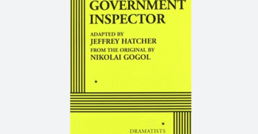 THE GOVERNMENT INSPECTOR By NIKOLAI GOGOL ANALYSIS