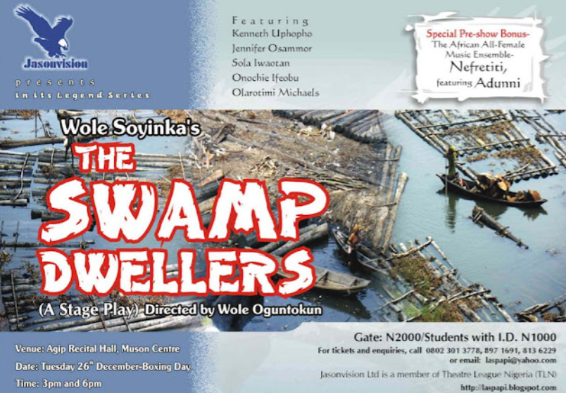 THE SWAMP DWELLERS By Wole Soyinka