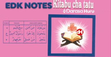 EDK Notes Darasa la Tatu