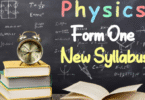 PHYSICS FORM ONE NOTES FOR ALL TOPICS
