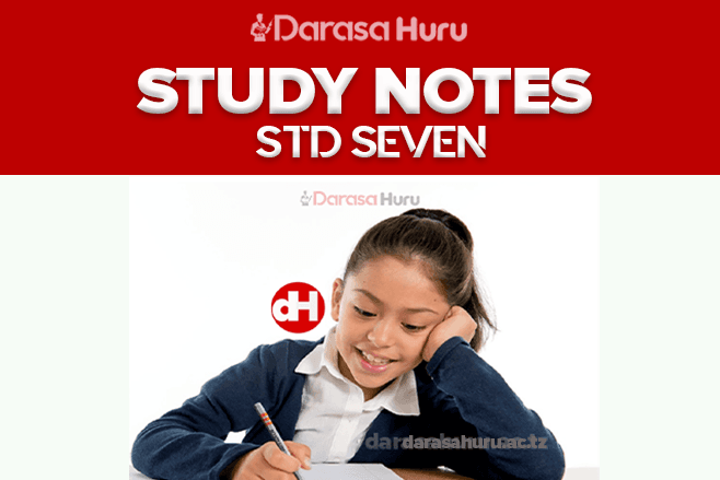 Sayansi na Teknolojia Study Notes Darasa la Saba PDF, English Language Notes Standard Seven PDF