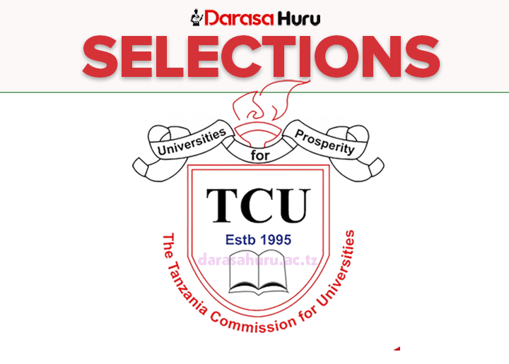 Selections - Waliochaguliwa Chuo - Darasa Huru, IMTU List of Selected Applicants 2025/2026 International Medical and Technological University, TCU Multiple Selected Applicants 2025/2026, List Of University Selected Applicants 2025/2026 All Universities in Tanzania
