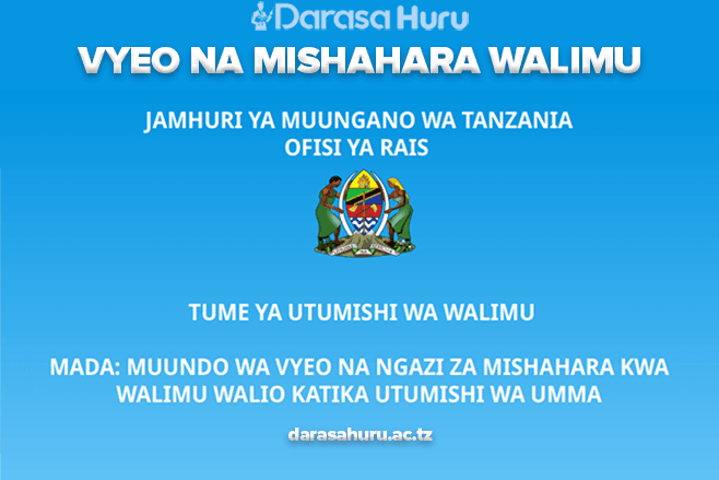 Muundo wa Vyeo Vya Walimu Na Ngazi Za Mishahara Tanzania