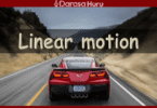 LINEAR MOTION PHYSICS