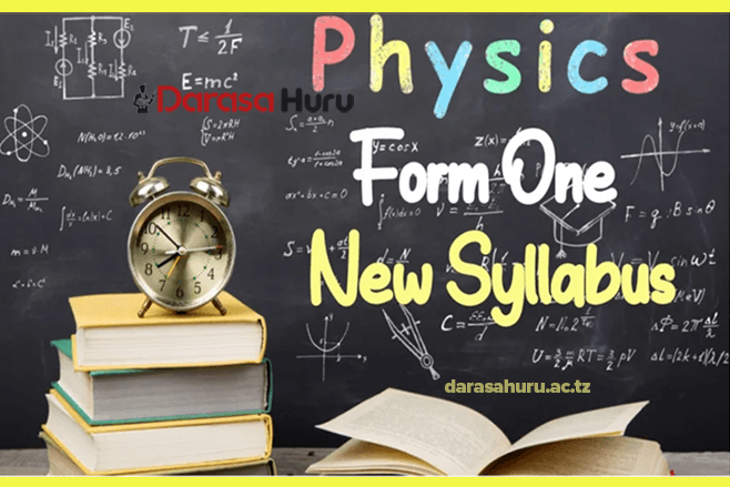 Physics Notes Form One New Syllabus All Topics