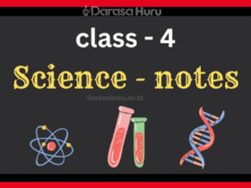 SCIENCE STANDARD FOUR NOTES - ALL TOPICS