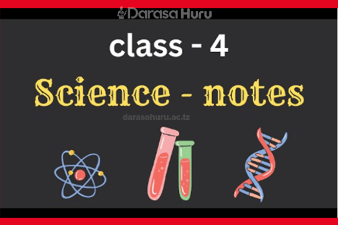 SCIENCE STANDARD FOUR NOTES - ALL TOPICS