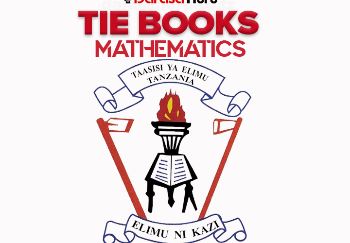Mathematics TIE Book Standard Six, Mathematics TIE Book Standard Five
