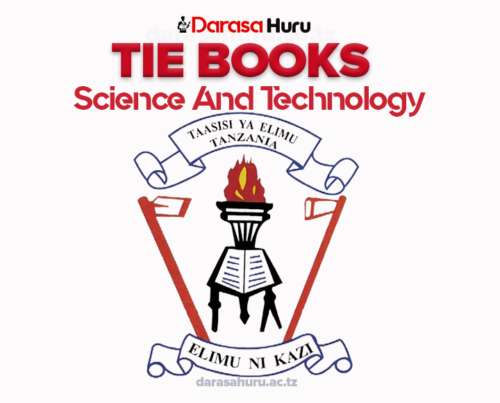Science and Technology TIE Book Standard Six, Science and Technology TIE Book Standard Five