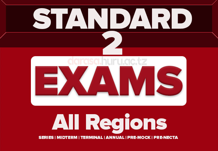 STANDARD TWO (DARASA LA PILI) EXAMINATIONS 2026 ALL REGIONS