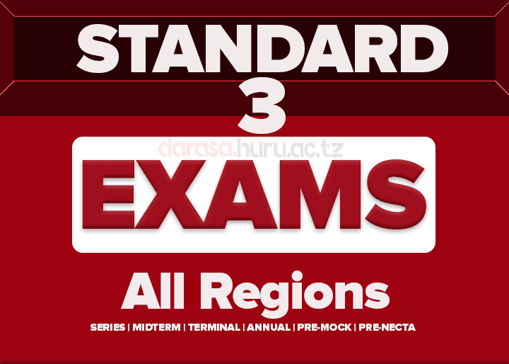 STANDARD THREE (DARASA LA TATU) EXAMINATIONS 2026 ALL REGIONS