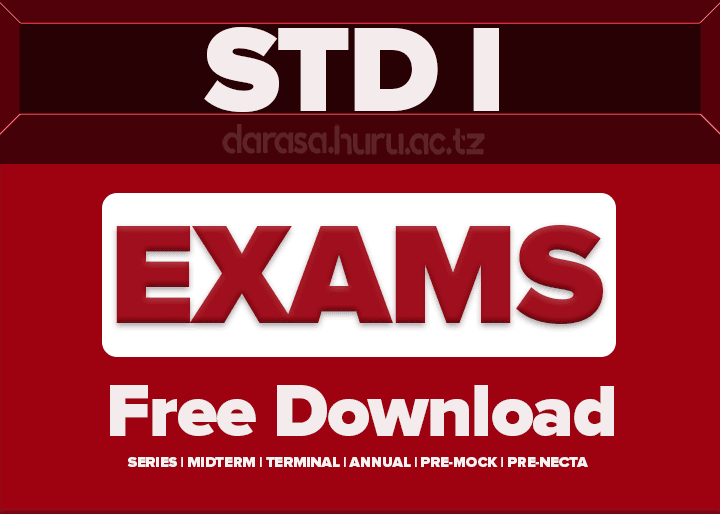 STANDARD ONE EXAMINATIONS ALL SUBJECTS