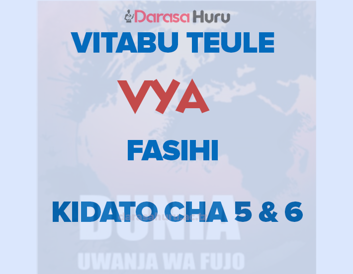 VITABU TEULE VYA FASIHI KIDATO CHA 5 NA 6