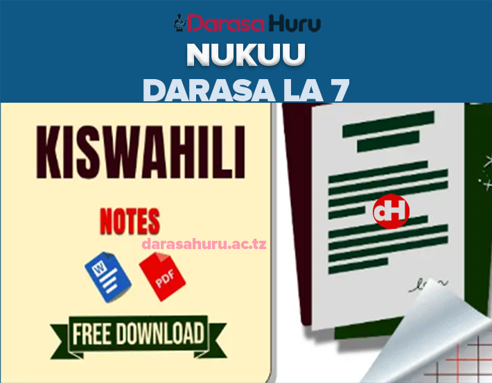 KISWAHILI NOTES DARASA LA SABA MADA ZOTE