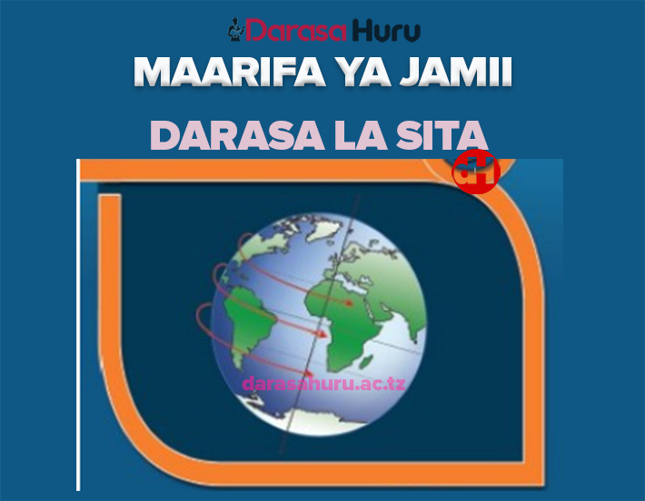 MAARFA YA JAMII NOTES DARASA LA SITA - ALL TOPICS