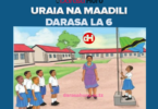 Uraia na Maadili Notes Darasa la Sita - All Topics
