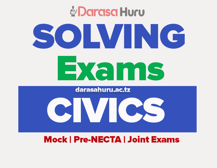 CIVICS SOLVED MOCK FORM FOUR LINDI 2026 WITH ANSWERS