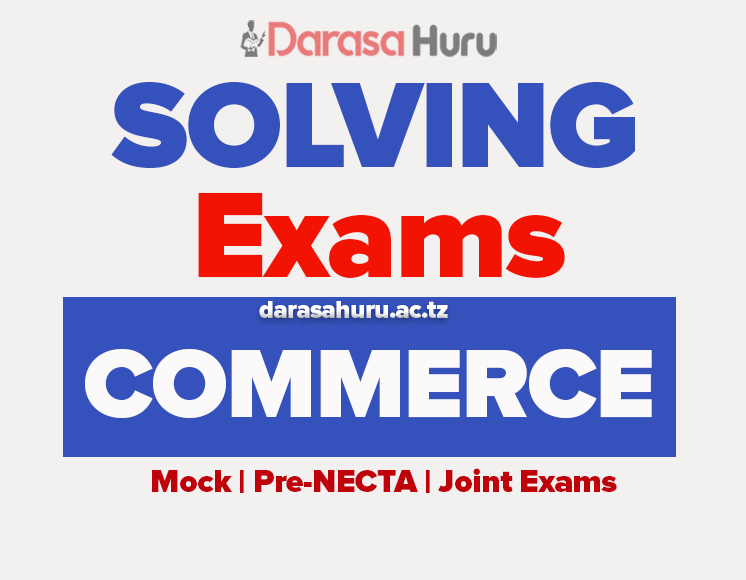 COMMERCE SOLVED MOCK FORM FOUR LINDI 2026 WITH ANSWERS
