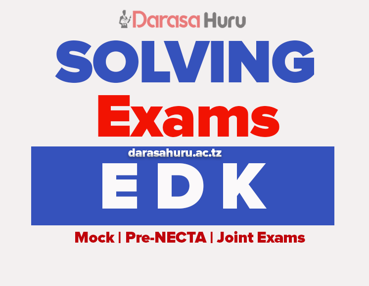 EDK SOLVED MOCK FORM FOUR LINDI 2026 WITH ANSWERS