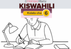 KISWAHILI KIDATO CHA SITA – NEW SYLLABUS NOTES
