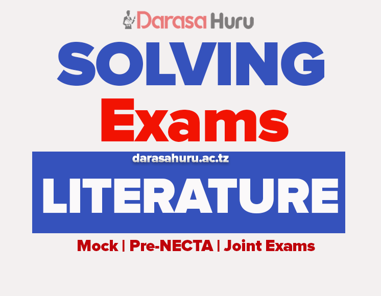 LITERATURE IN ENGLISH SOLVED MOCK FORM FOUR LINDI 2026 WITH ANSWERS