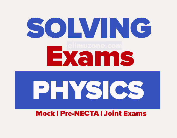 PHYSICS FORM TWO MOCK EXAM 2026 KILIMANJARO REGION