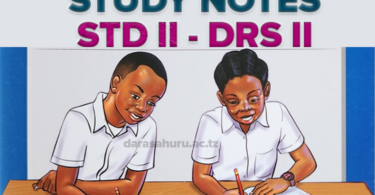 FULL NOTES STANDARD TWO (DARASA LA PILI) NEW – ALL SUBJECTS