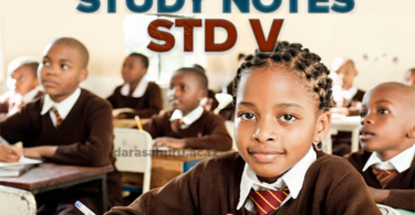 KISWAHILI NOTES DARASA LA TANO NEW - ALL TOPICS, ENGLISH LANGUAGE NOTES STANDARD FIVE (DARASA LA TANO) NEW - ALL TOPICS, FULL NOTES STANDARD FIVE (DARASA LA TANO) NEW - ALL SUBJECTS